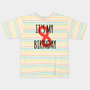 It's My 8th Birthday Kids T-Shirt