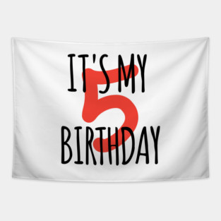 It's My 5th Birthday Tapestry