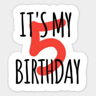 It's My 5th Birthday Sticker