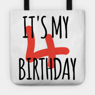 It's My 4th Birthday Tote