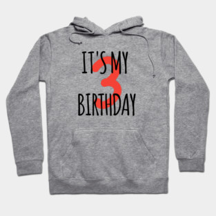 It's My 3th Birthday Hoodie