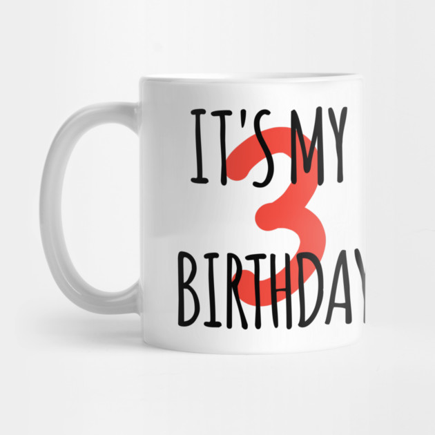 It's My 3th Birthday by BlackMeme94