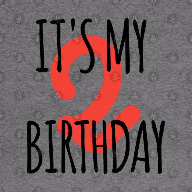 It's My 2th Birthday by BlackMeme94