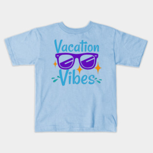 Vacation Vibes Kids T-Shirt