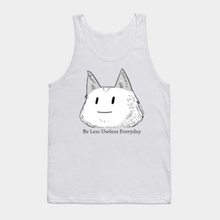 Be less useless everyday Tank Top