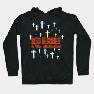 Red Misery & The Misérables Crosses Hoodie