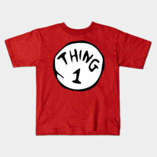 Thing 1 Kids T-Shirt