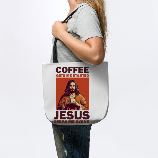 Christian Jesus Keeps me going, Coffee Lover by logiamerch
