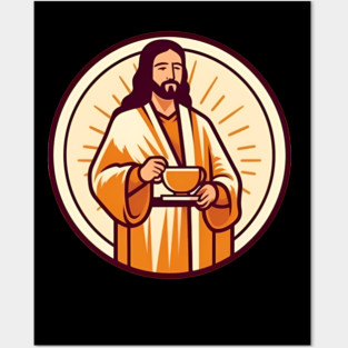 Christian Jesus Drinking Tea Posters and Art