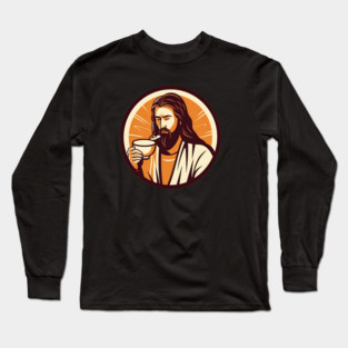 Christian Jesus Drinking Tea Long Sleeve T-Shirt