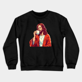 Christian Jesus Drinking Tea Crewneck Sweatshirt