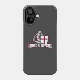 Put on the Full Armor of God Phone Case
