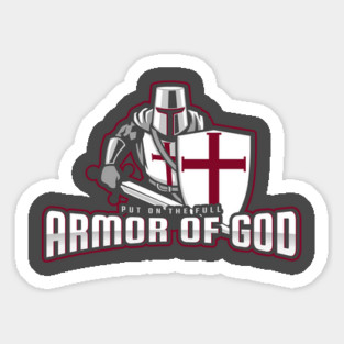 Put on the Full Armor of God Sticker