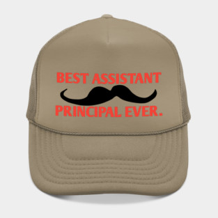 Best assistant principal ever, Gift For Male assistant principal Hat