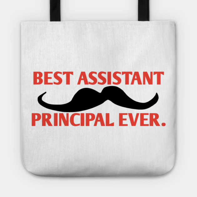 Best assistant principal ever, Gift For Male assistant principal Tote by BlackMeme94