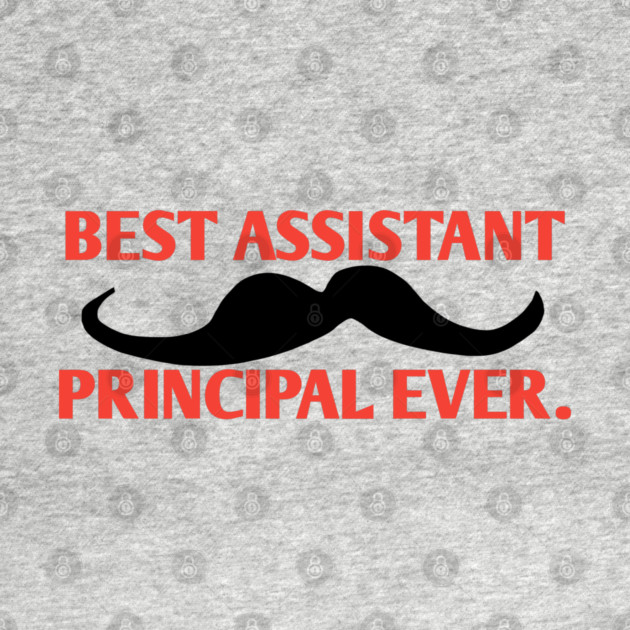 Best assistant principal ever, Gift For Male assistant principal by BlackMeme94