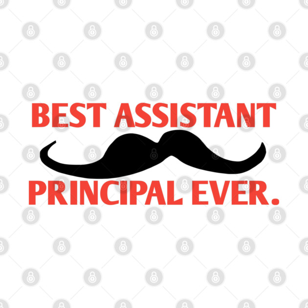Best assistant principal ever, Gift For Male assistant principal by BlackMeme94
