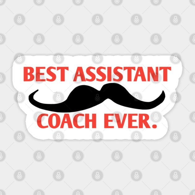 Best assistant coach ever, Gift for male assistant coach with mustache Sticker by BlackMeme94