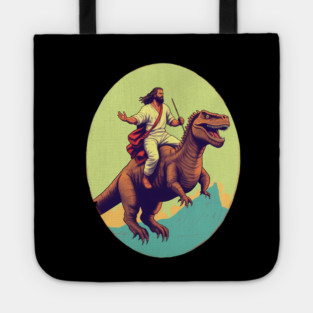 Jesus riding t rex, Funny Christian Design Tote