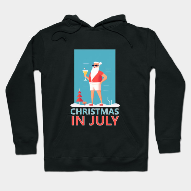 Xmas in July, Funny Santa Tropical Christmas Hoodie by logiamerch