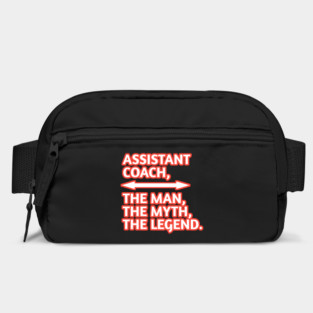 Assistant Coach The Man The Myth The Legend, Gift for male assistant coach Bag