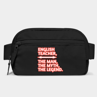English Teacher  The Man The Myth The Legend, Gift for male english teacher Bag
