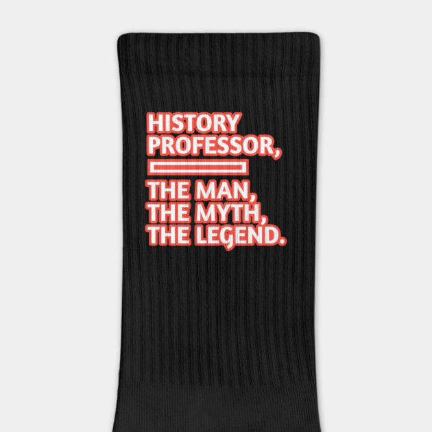 History Professor  The Man The Myth The Legend, Gift for male history professor with mustache by BlackMeme94