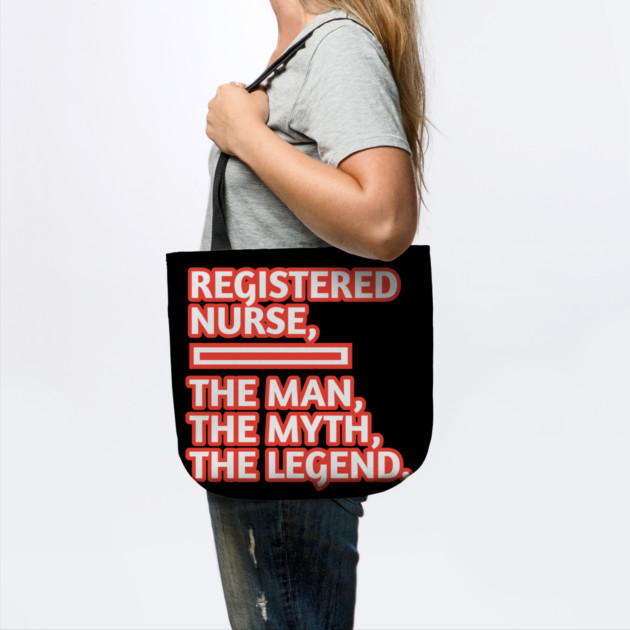 Registered Nurses  The Man The Myth The Legend, Gift for male registered nurses by BlackMeme94
