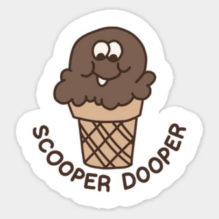 Scooper Dooper - Punny Retro Scratch N' Sniff Sticker Sticker