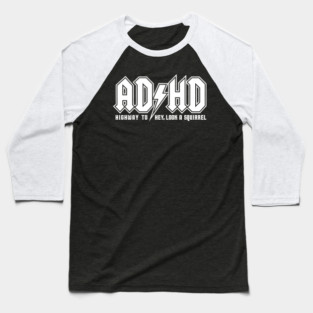 AD/HD Baseball T-Shirt