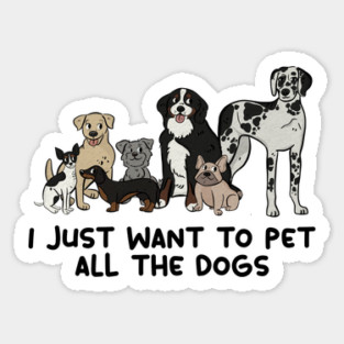 Pet All the Dogs Sticker