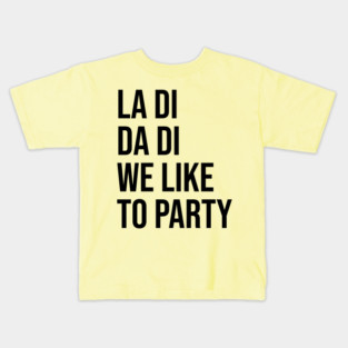 La Di Da Di - Classic Hip Hop Kids T-Shirt