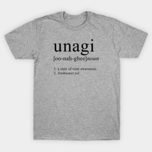 Unagi definition T-Shirt