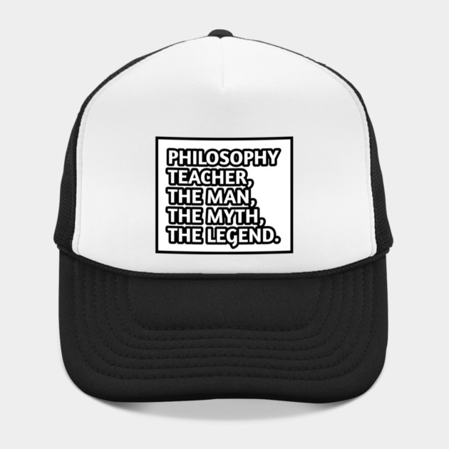 Philosophy Teacher  The Man The Myth The Legend, Gift for male philosophy teacher by BlackMeme94