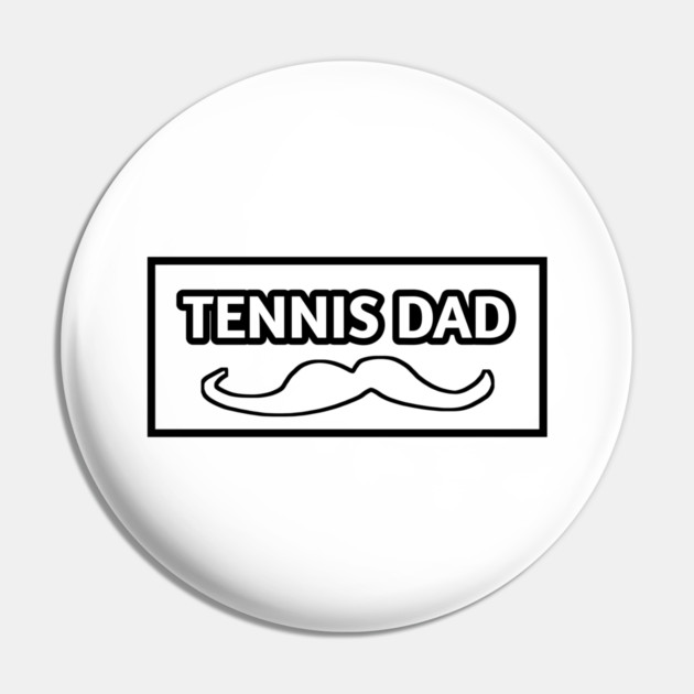 Tennis dad , Gift for tennis players Pin by BlackMeme94