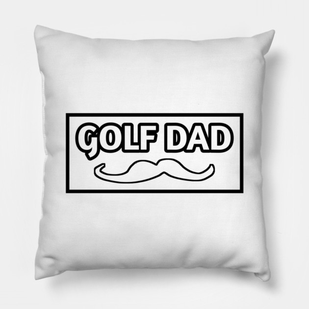 Golf dad , Gift for golf players Pillow by BlackMeme94