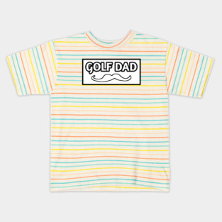Golf dad , Gift for golf players Kids T-Shirt