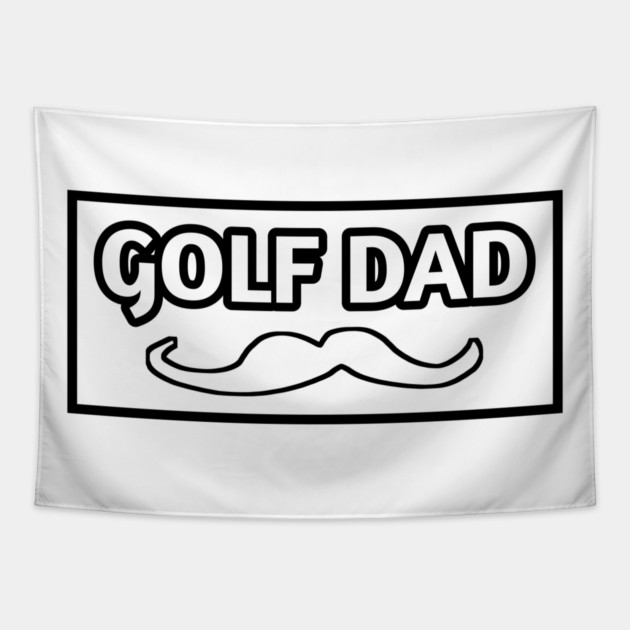 Golf dad , Gift for golf players Tapestry by BlackMeme94