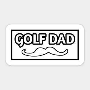 Golf dad , Gift for golf players Sticker