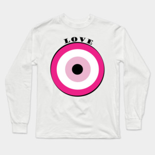 Evil Eye, Love Long Sleeve T-Shirt