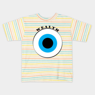 Evil Eye, Wealth Kids T-Shirt