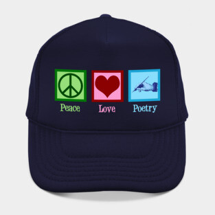 Peace Love Poetry Hat