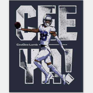 Ceedee Lamb Dallas Cee Ya Posters and Art