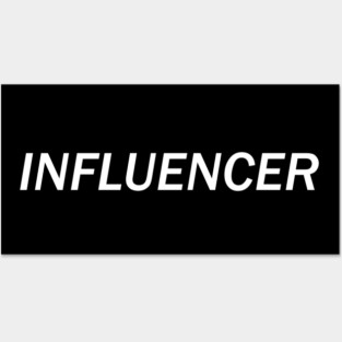 influencer Posters and Art