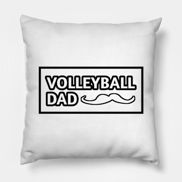 Volleyball dad , Gift for Volleyball players With Mustache Pillow by BlackMeme94