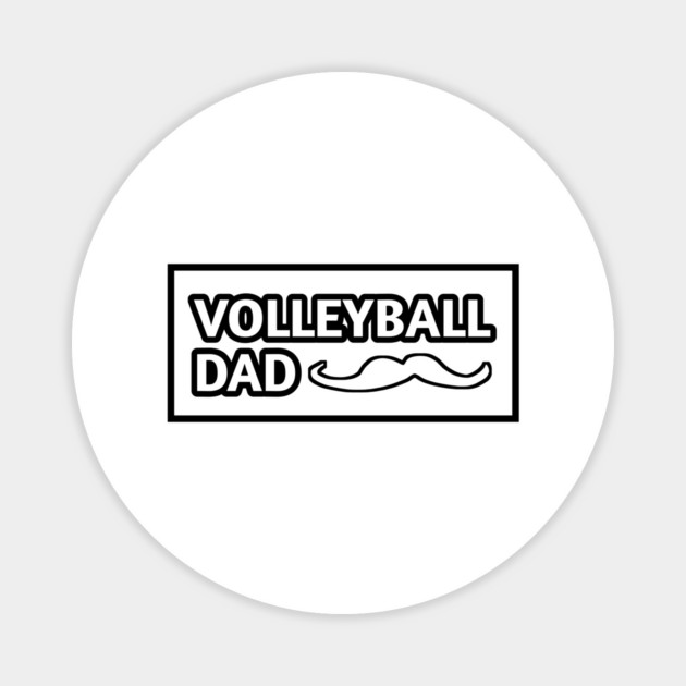 Volleyball dad , Gift for Volleyball players With Mustache Magnet by BlackMeme94
