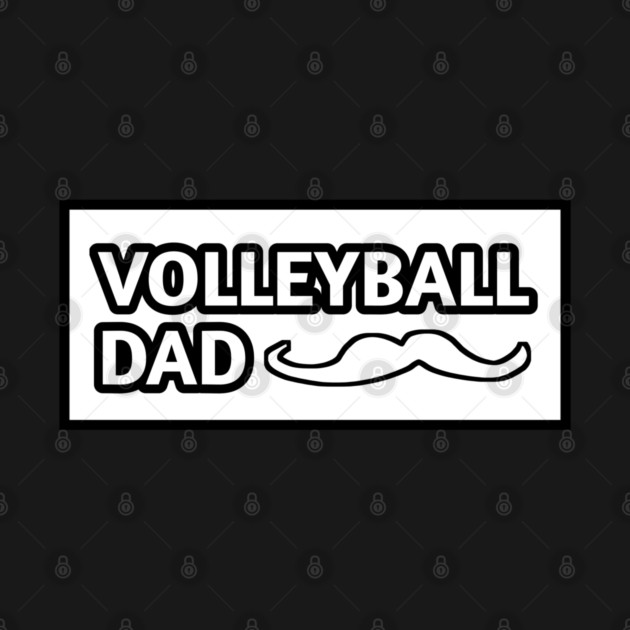 Volleyball dad , Gift for Volleyball players With Mustache by BlackMeme94