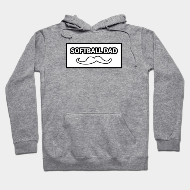 Softball dad , Gift for Softball players With Mustache Hoodie by BlackMeme94