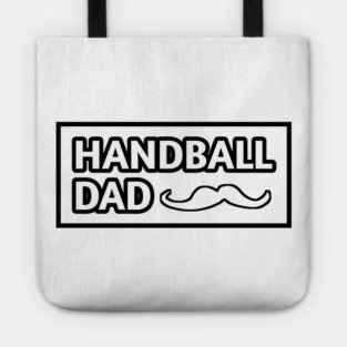 Handball dad, Gift for Handball players With Mustache Tote