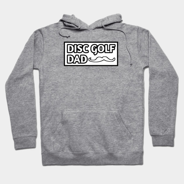 Disc Golf Dad, Gift for Disc Golf Players With Mustache Hoodie by BlackMeme94